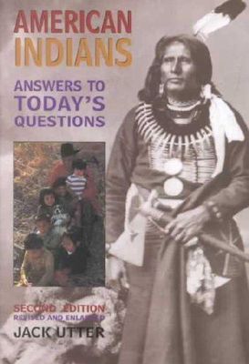 American Indians Answers to Todays Questions
