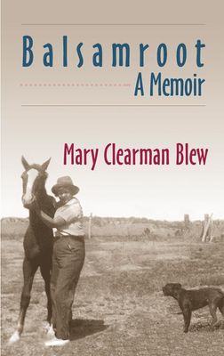 Balsamroot A Memoir