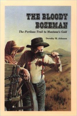 Bloody Bozeman, The