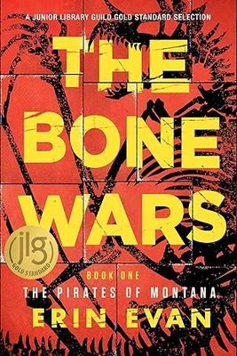 Bone Wars - The Pirates of Montana