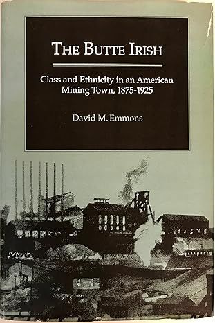 Butte Irish Class &amp; Ethnicity