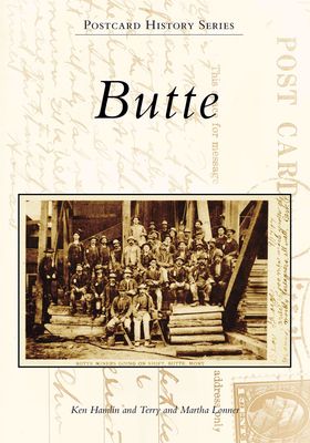 Butte Postcard History
