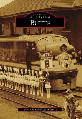 Butte - Images of America