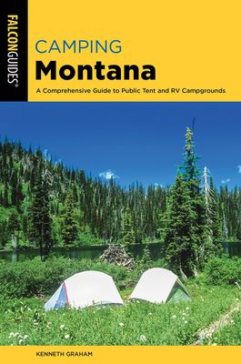Camping Montana: A Comprehensive Guide