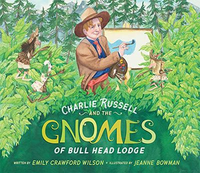 Charlie Russell and the Gnomes of Bull Head Lodge