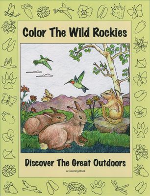 Color the Wild Rockies Coloring Book