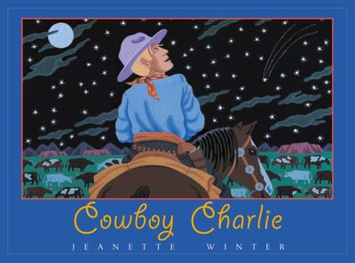 Cowboy Charlie: The Story of C M Russell