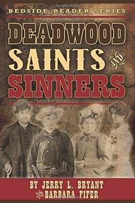 Deadwood Saints and Sinners