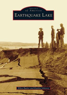 Earthquake Lake - Images of America