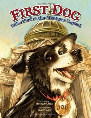 First Dog: Unleashed in the Montana Capitol