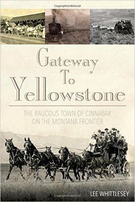 Gateway to Yellowstone