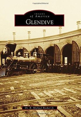 Glendive - Images of America