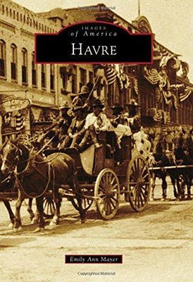 Havre - Images of America