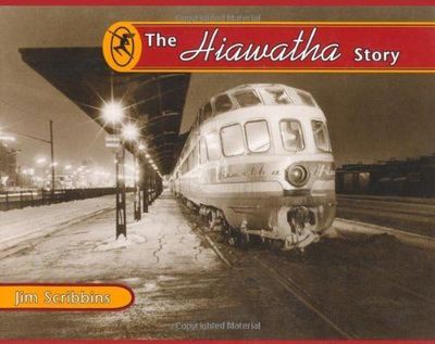Hiawatha Story: Milwaukee Road