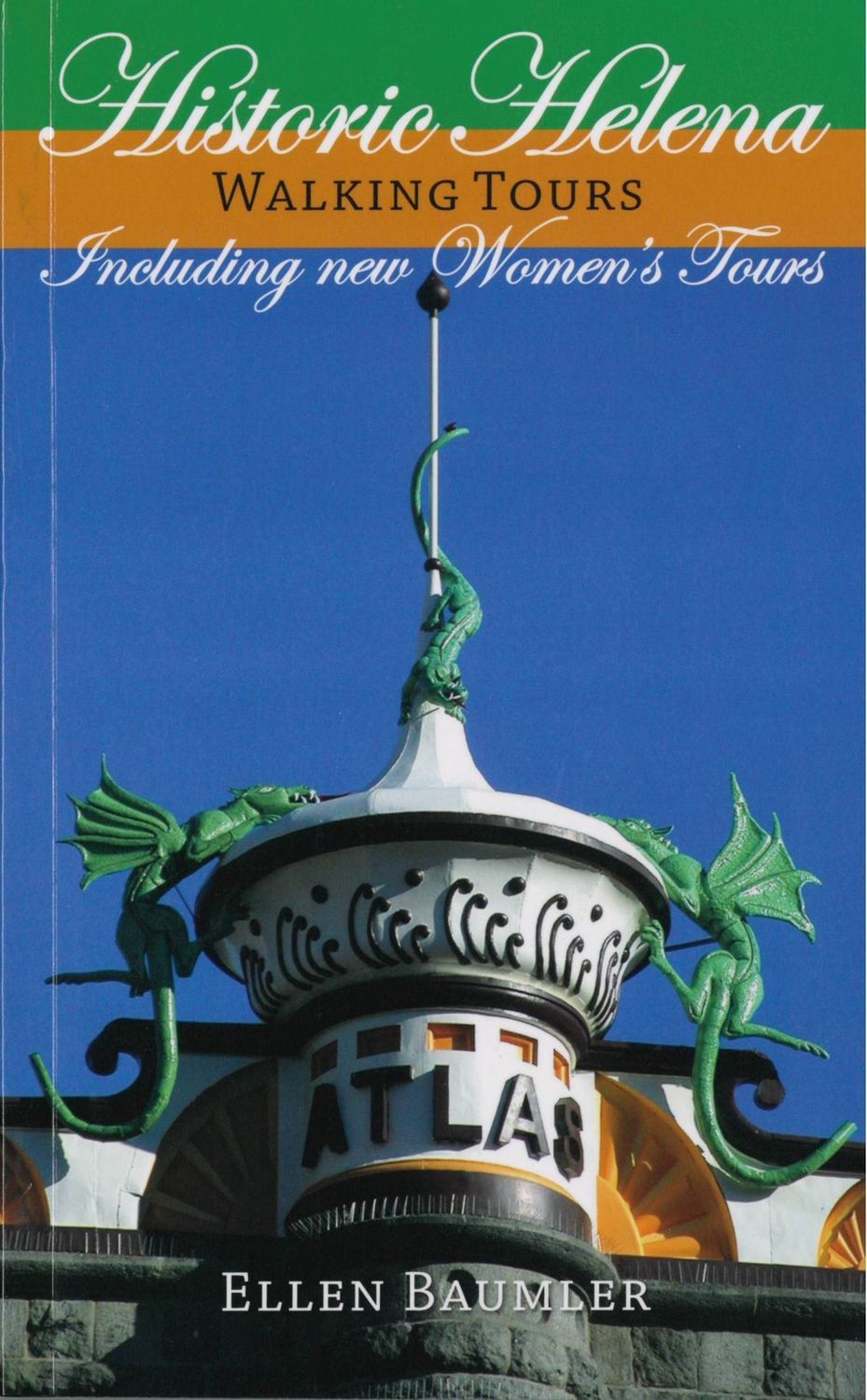 Historic Helena Walking Tours