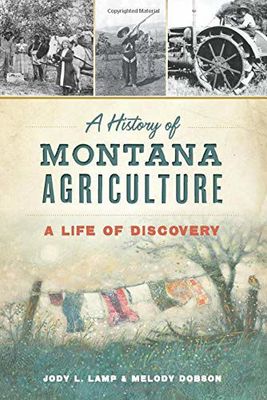 History of Montana Agriculture