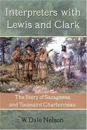 Interpreters with Lewis &amp; Clark