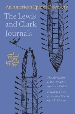 The Lewis &amp; Clark Journals