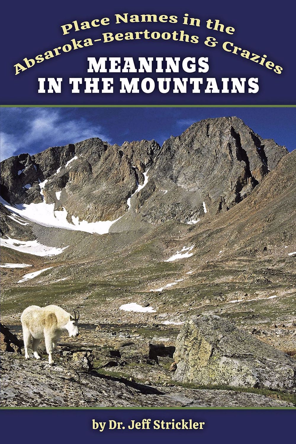 Meanings in the Mountains: Place Names