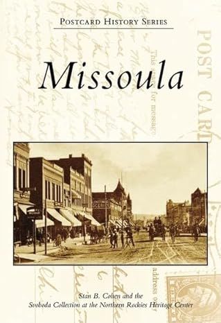 Missoula Postcard History