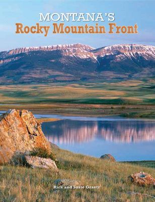 Montana's Rocky Mountain Front (2nd Edition)