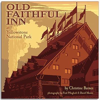 Old Faithful Inn at Yellowstone National Park