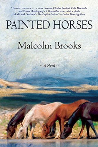 Painted Horses -A Novel