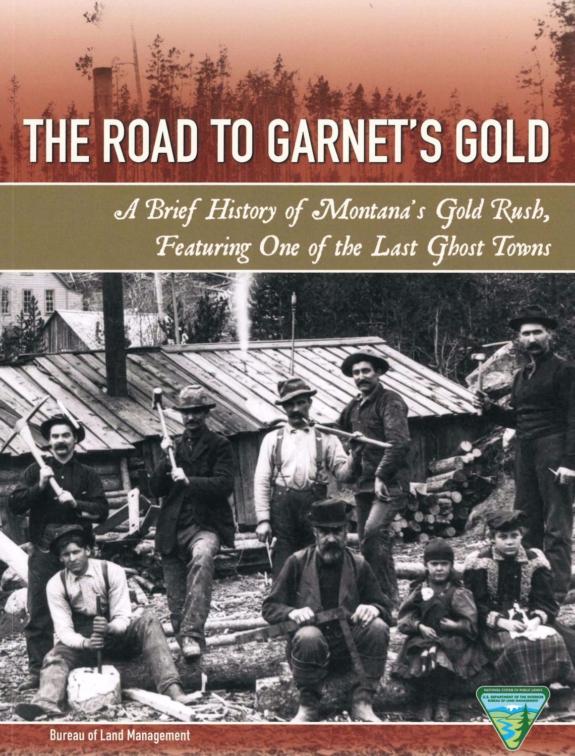 The Road to Garnet's Gold