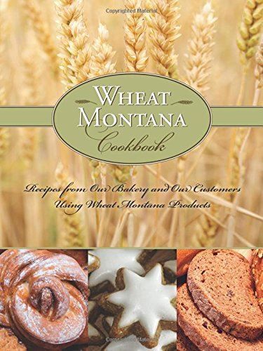 Wheat Montana Cookbook