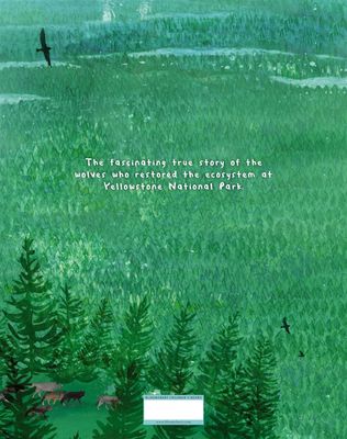 Wolves of Yellowstone: A Rewilding Story