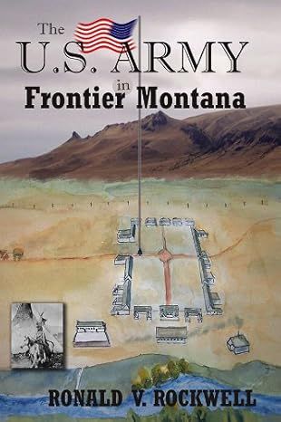 US Army in Frontier Montana