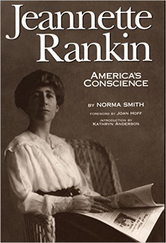 Jeannette Rankin: America's Conscience
