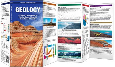 Geology : A Folding Pocket Guide to Familiar Rocks, Minerals, Gemstones, and Fossils