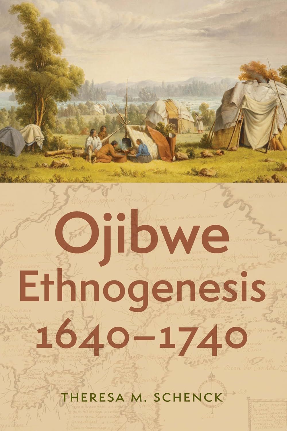 Ojibwe Ethnogenesis, 1640–1740
