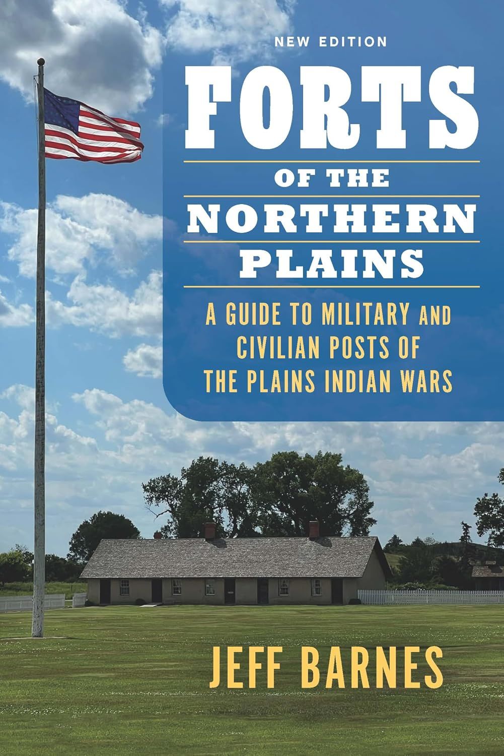 Forts Of The Northern Plains