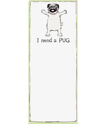 Magnetic List - I need a Pug