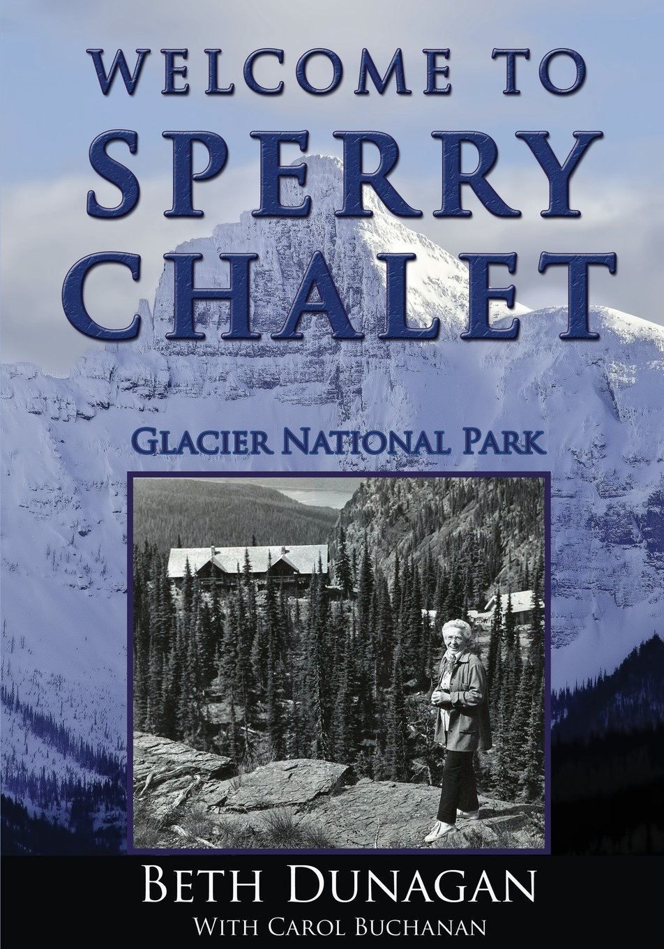 Welcome to Sperry Chalet, Glacier National Park