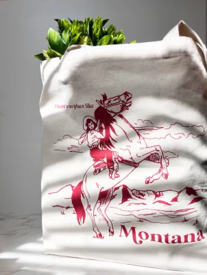 There's No Place Like Montana Tote