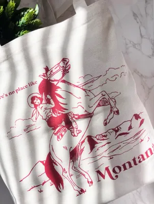 There's No Place Like Montana Tote