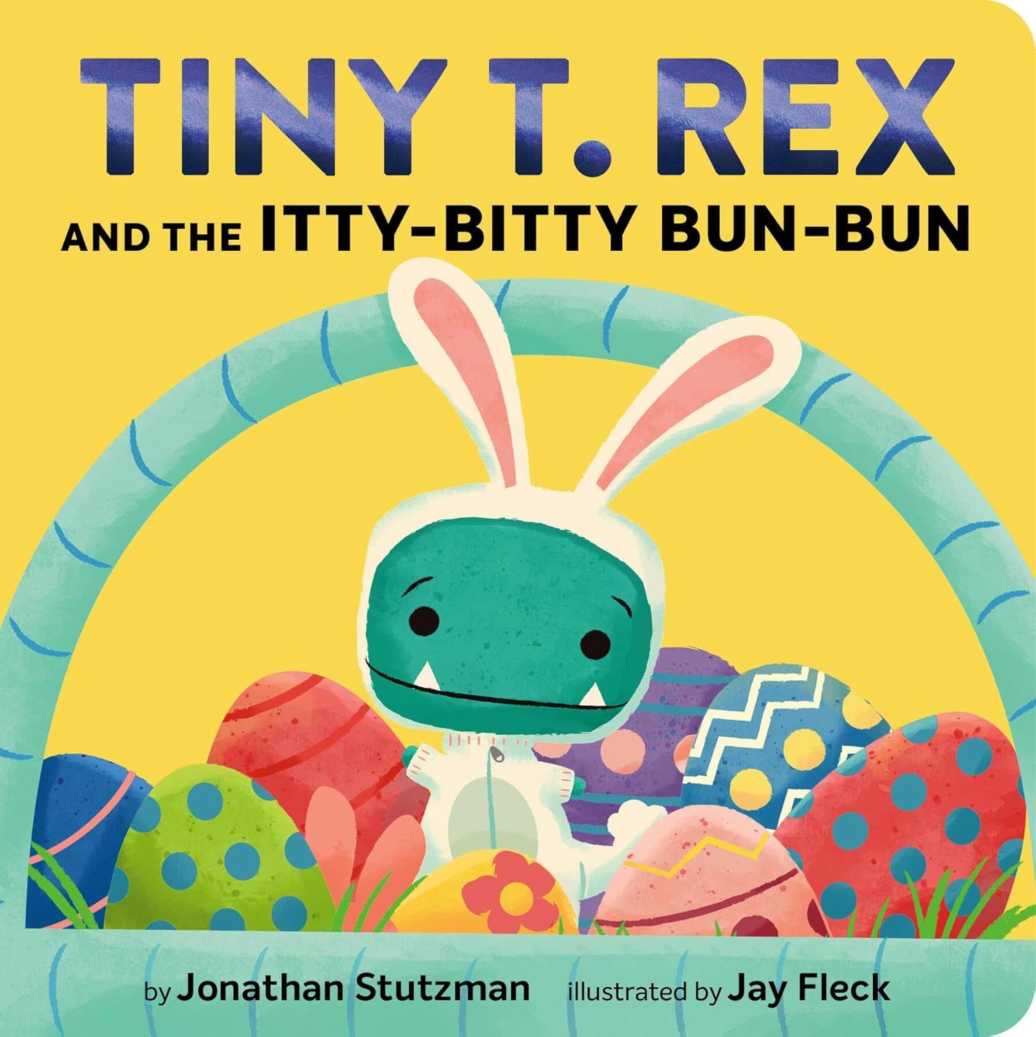 Tiny T. Rex and the Itty-Bitty Bun-bun