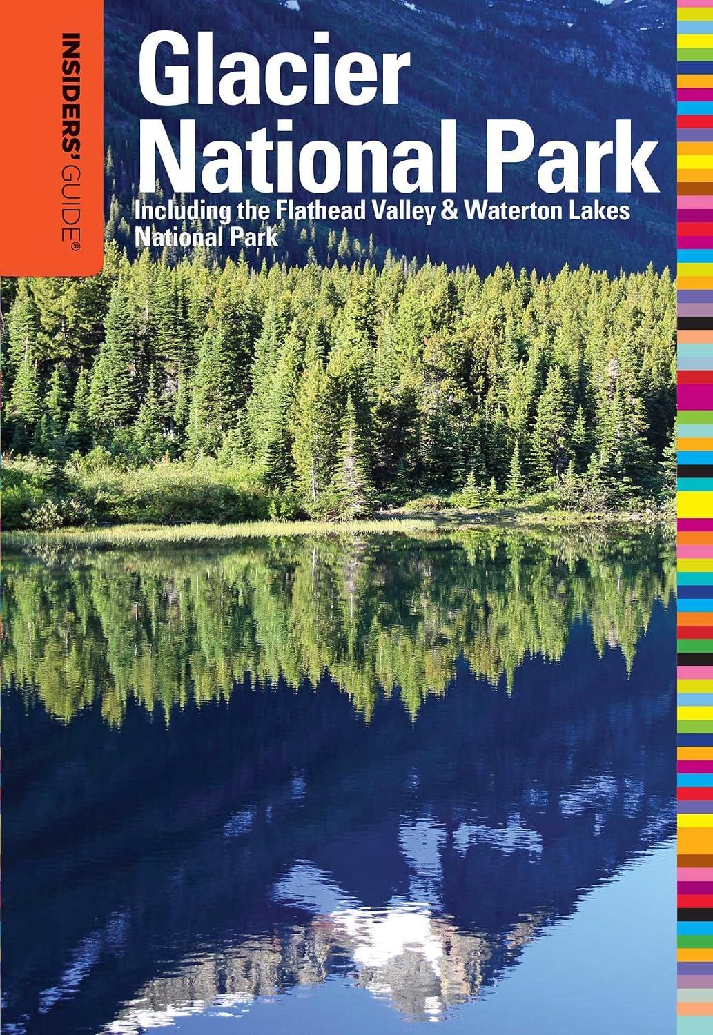 Insiders' Guide to Glacier National Park