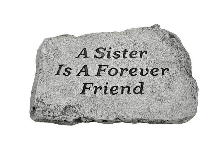 Family Garden Stone 10&quot;, Variety: A Sister Is A Forever Friend