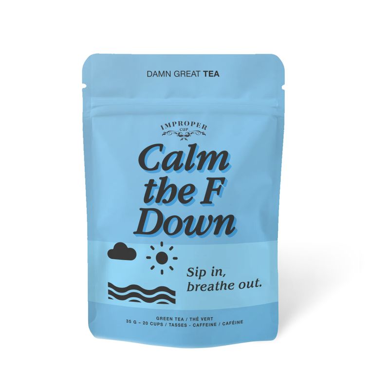 Improper - Tea Calm the F Down