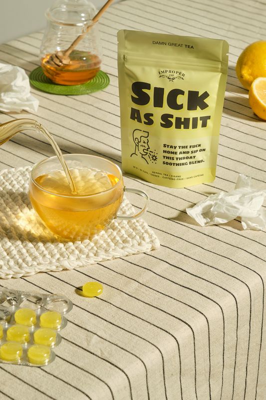 Improper - Tea Sick As Sht
