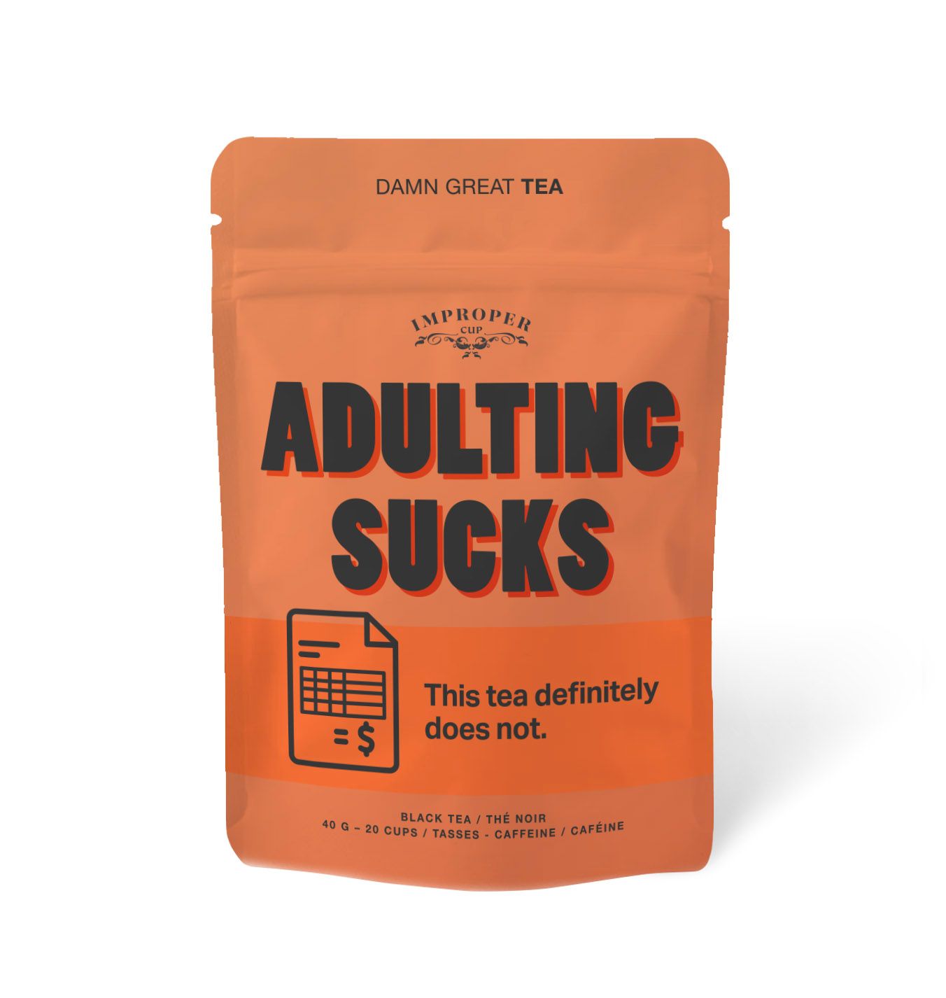 Improper - Tea Adulting Sucks