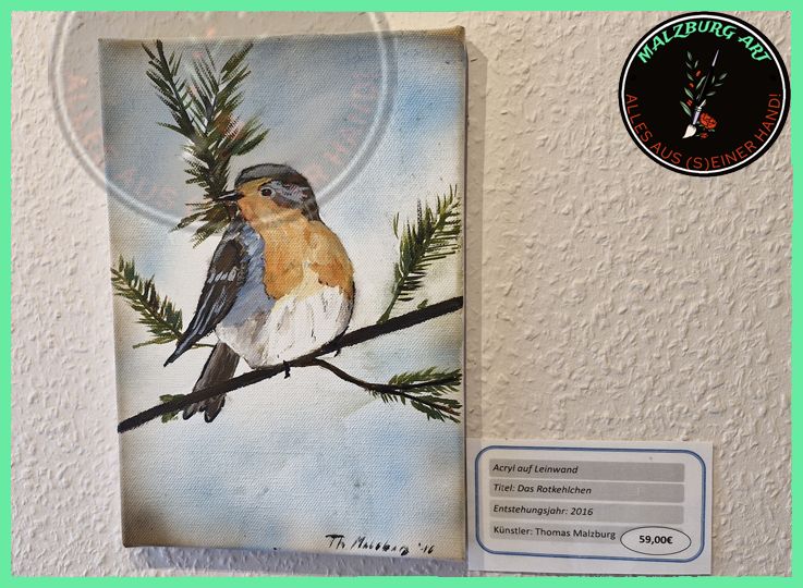 Acryl auf Leinwand &quot;Das Rotkehlchen&quot;    Th.Malzburg