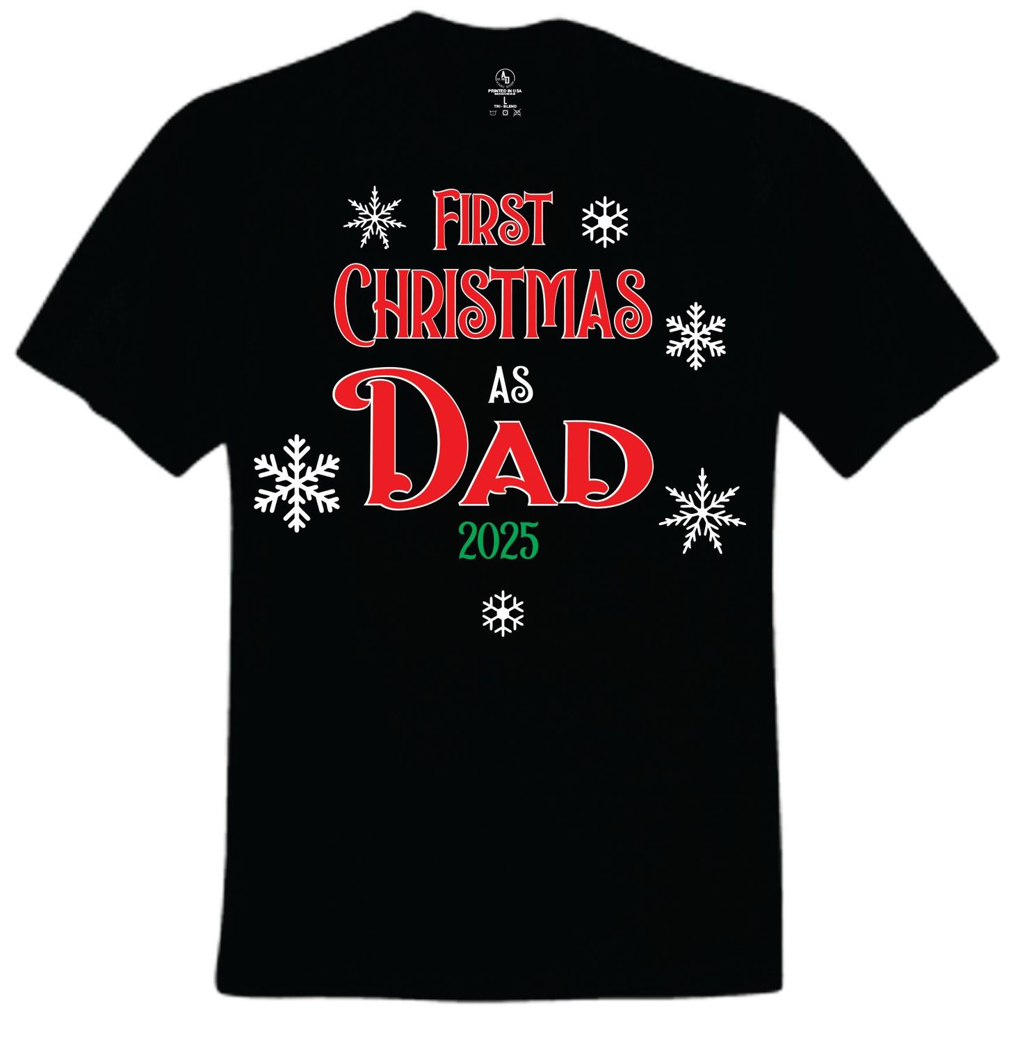 First Christmas as Dad Shirt