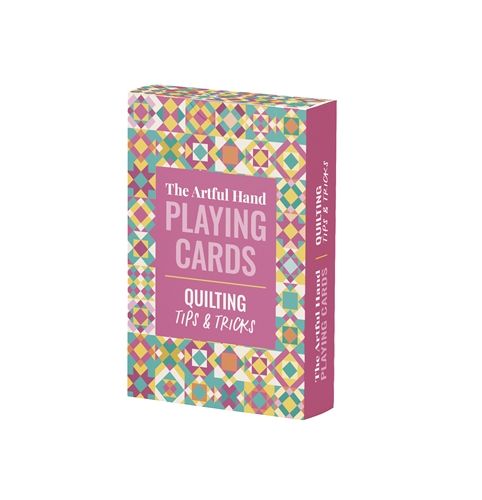 The Artful Hand Playing Cards: Quilting Tips &amp; Tricks