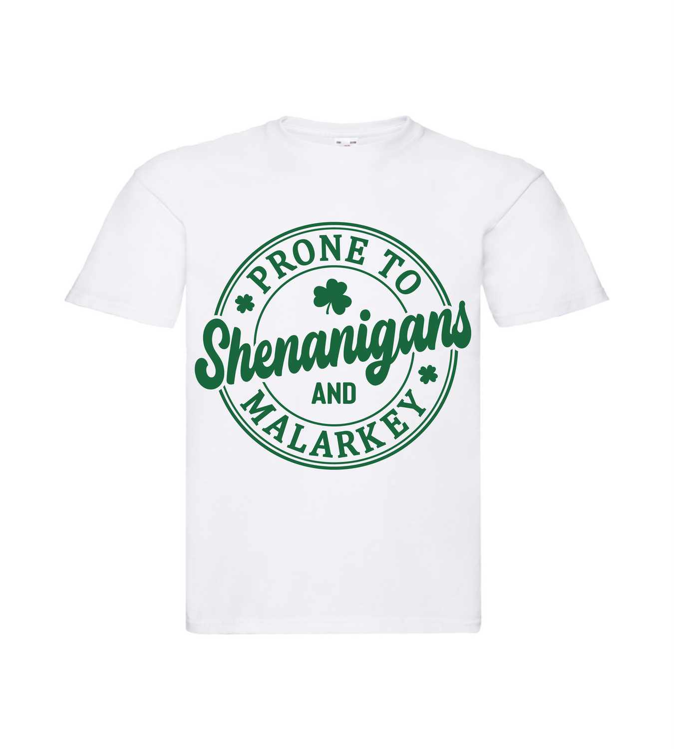 Prone To Shenanigans