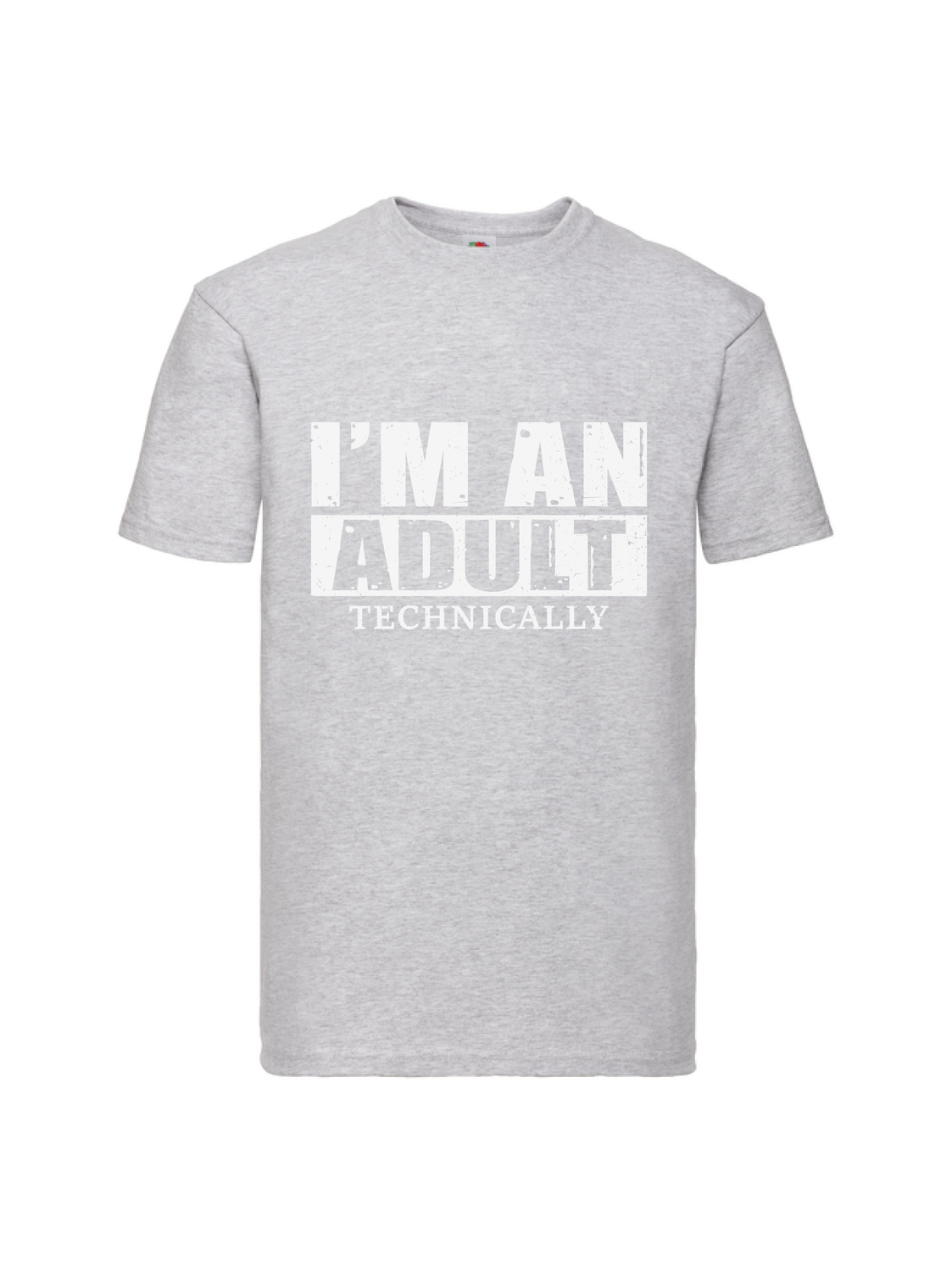 I&#39;m an Adult Technically